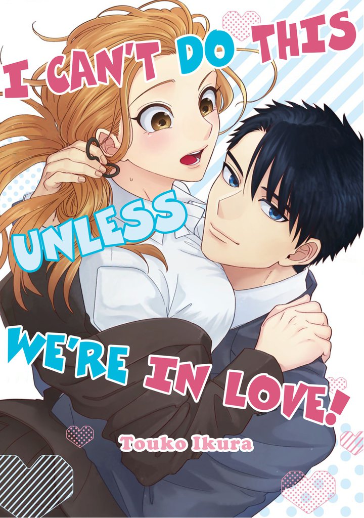 Free Books] I Can't Do This Unless We're in Love![VertiComix]｜｜Read  Free Official Manga Online!