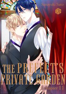 The Prefect’s Private Garden
