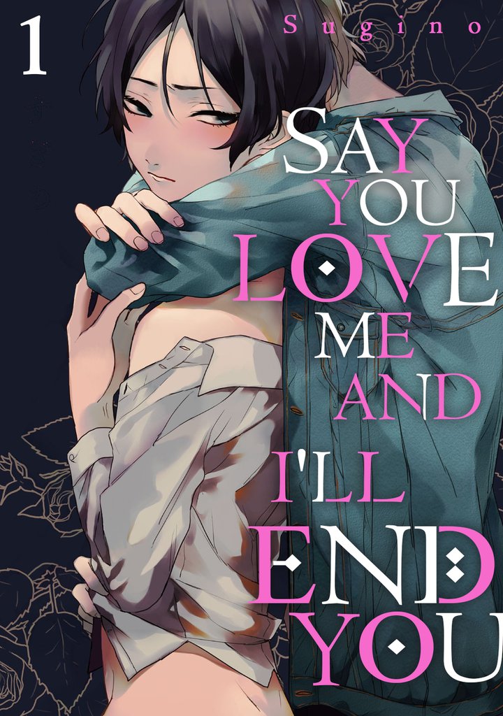 Free Books Say You Love Me and I ll End You MANGA.CLUB