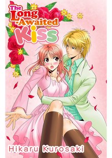 The Long-Awaited Kiss