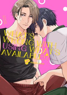 What’s Wrong with Using What’s Available!?