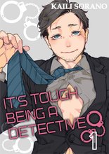 It’s Tough Being a Detective