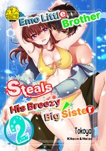 Emo Little Brother Steals His Breezy Big Sister 2 Manga