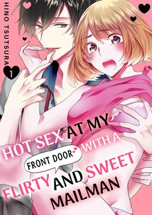 Hot Sex at My Front Door with a Flirty and Sweet Mailman