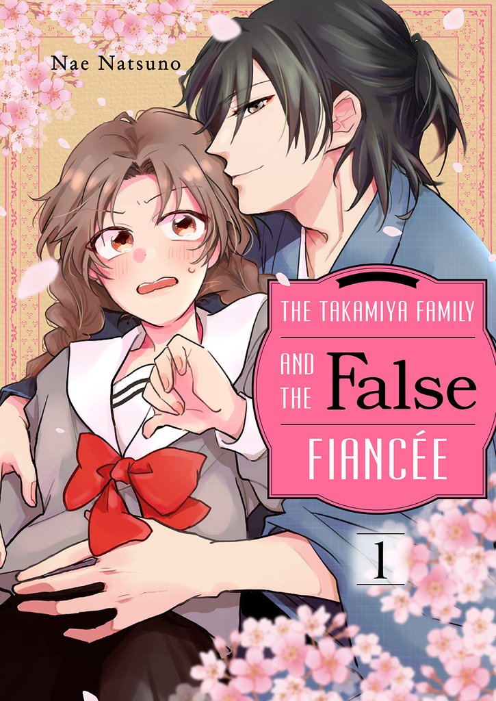 Free Books] The Takamiya Family and the False Fiancée｜｜Read Free  Official Manga Online!