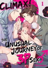 Climax! The Unusual Journey of 3P Sex♂ Manga