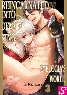 Reincarnated into Demon King Evelogia's World Manga